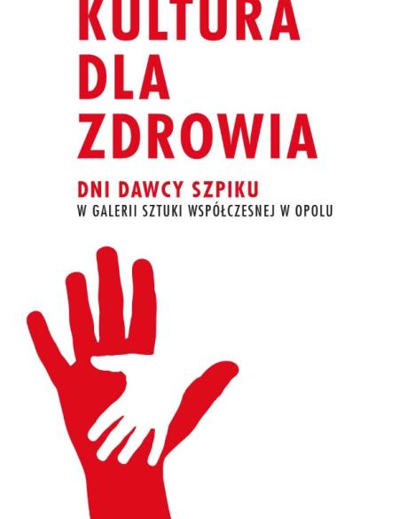 akcja dkms, napis: kultura dla zdrowia, 21-22.05.2022, Galeria Sztuki Współczesnej, obraz: dwie dłonie 