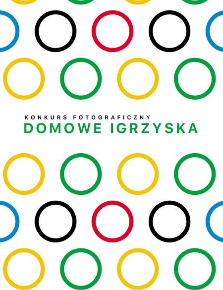 baner informacyjny, grafika z kolorowymi kołami (zielone, czerwone, żółte, czarne), napis: domowe igrzyska, konkurs fotograficzny