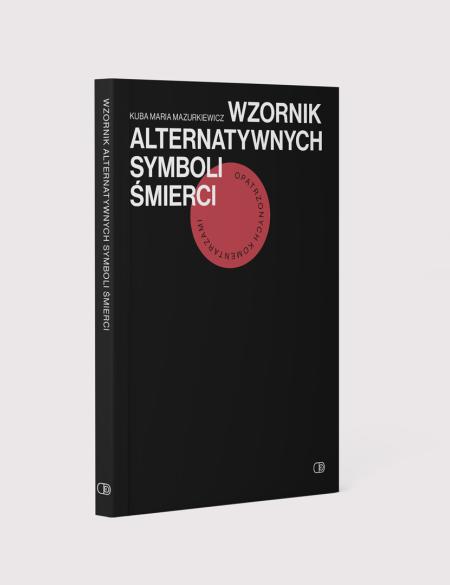 okładka książki wzornik alternetywnych symboli śmierci 