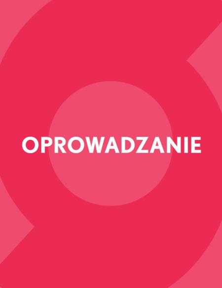 baner informacyjny z napisem oprowadzanie