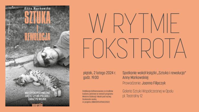 baner informacyjny, zdjęcie mężczyzny lezącego na chodniku, obok kot, napis w rytmie fokstrota, sztuka i rewolucja.