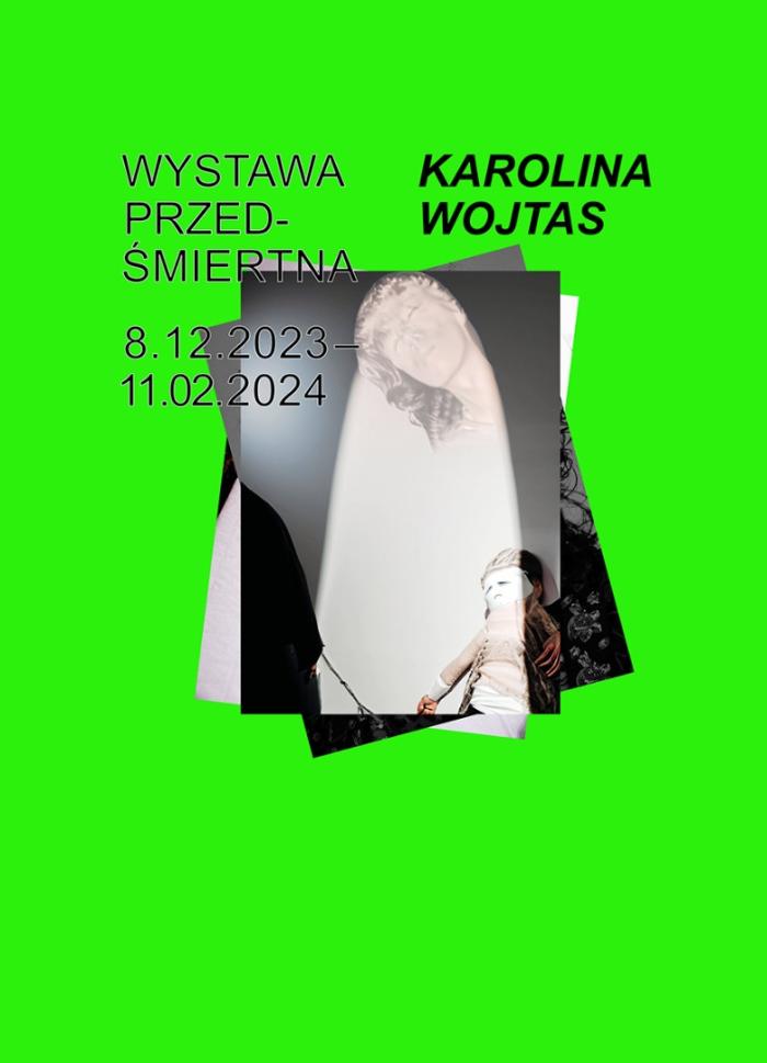 baner informacyjny, zielone tło, wizerunek kobiety-ducha, napis: Karolina Wojtas, wystawa przedśmiertna, 8.12.2023 - 11.02.2024