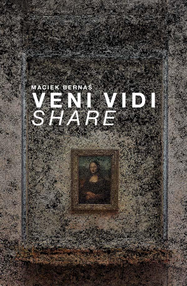 banerek informacyjny z napisem veni, vidi, share, maciek bernaś, szare tło, sugestia obrazu w ramach Leonarda Da Vinci