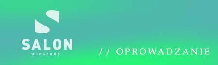 banerek informacyjny z napisem salon wiosenny, oprowadzanie, zielone tło. 