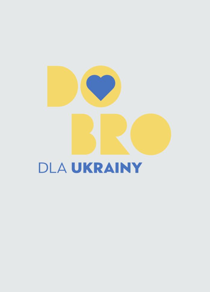 banerek informacyjny z logiem akcji DOBRO, napis w kolorach żółto - niebieskich dobro dla ukrainy