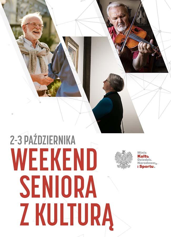 bener informacyjny o weekendzie z kulturą dla seniora