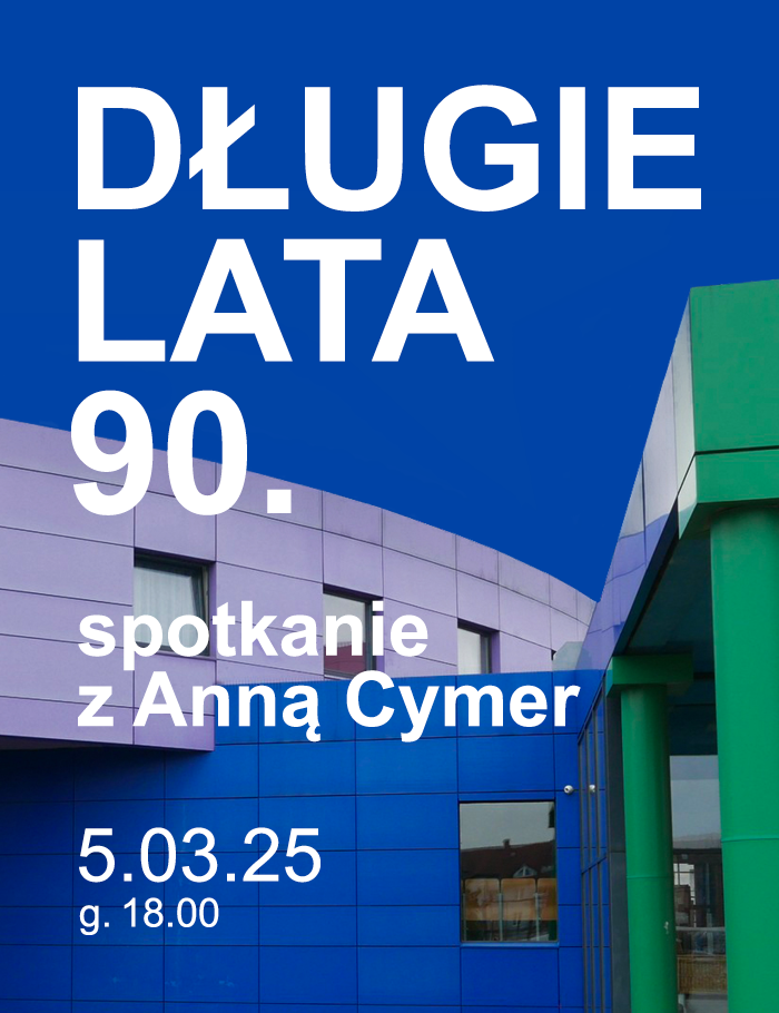 baner informacyjny, w tle fragment budynku, niebieskie tło, napis długie lata 90.te