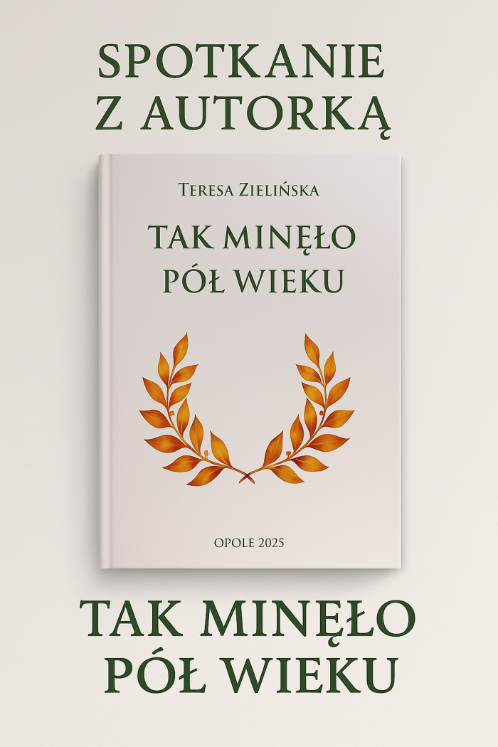 Zdjęcie okładki książki, Teresa Zielińska, i tak minęło pół wieku