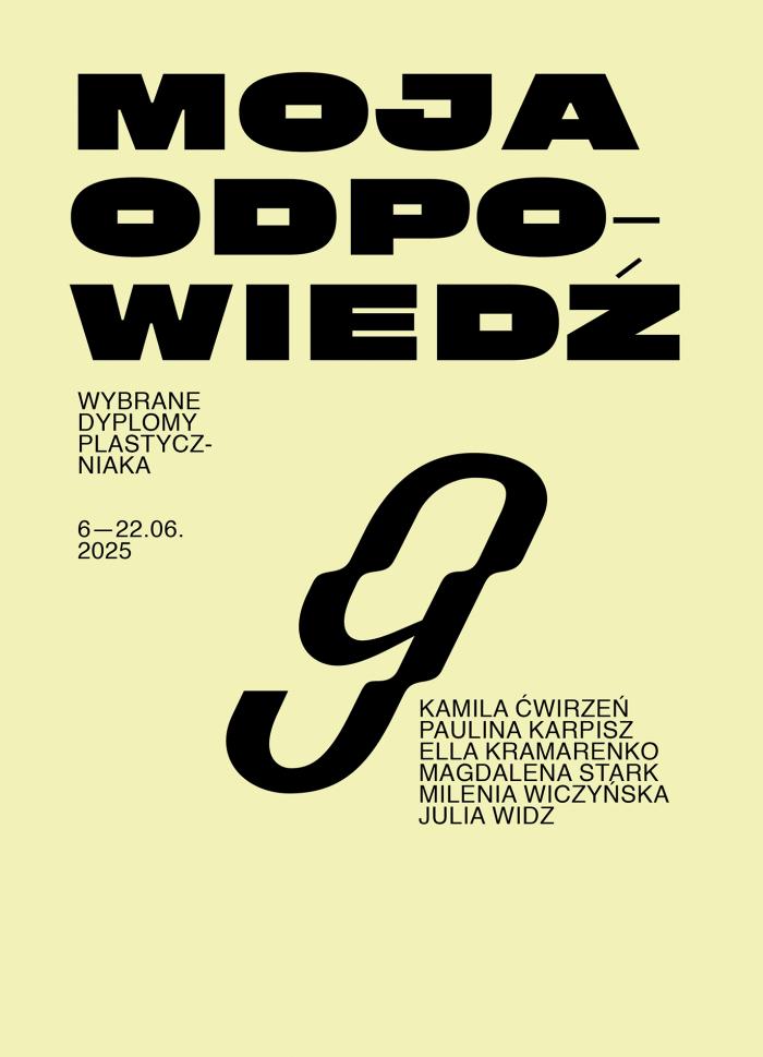 baner informacyjny, napis: moja odpowiedź ...9, wystawa absolwentów plastyczniaka w Opolu