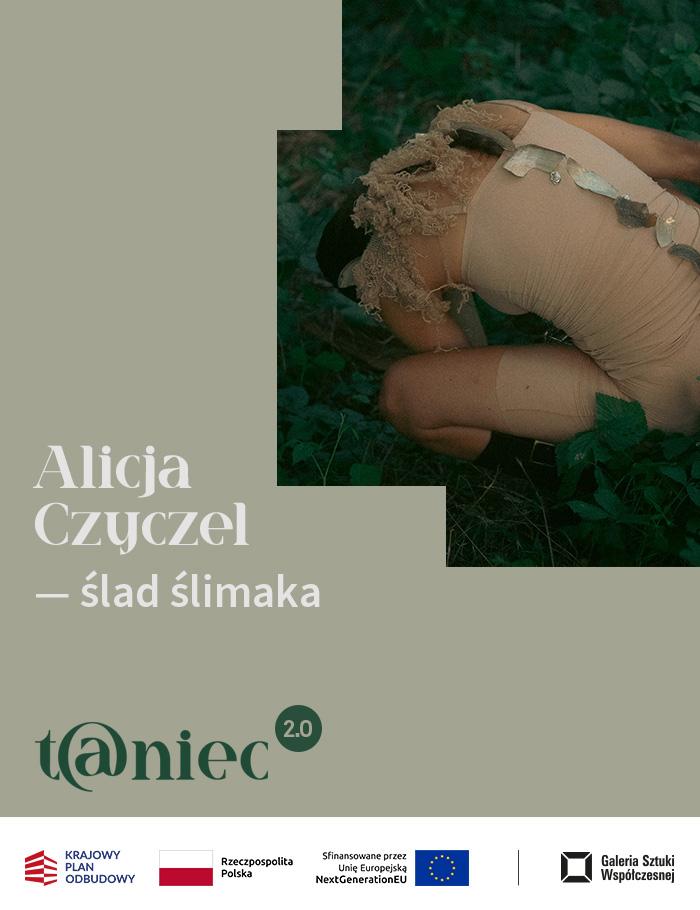 Alicja Czyszel Ślad ślimaka