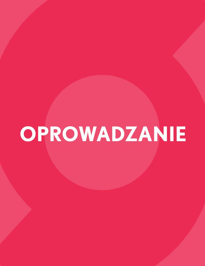 baner informacyjny z napisem oprowadzanie